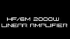 Hf 6m Linear Amplifier 2000w 1 8 54 Mhz