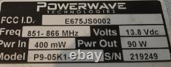 POWERWAVE TECHNOLOGIES MILCOM P9-05K1C1 800 Mhz POWER AMPLIFIER P9-05K1-C1