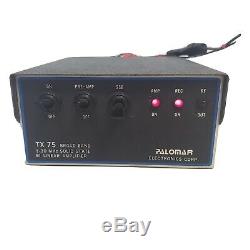 Palomar TX75 3-30Mhz Solid State Broad Band Bi Linear Amplifier O