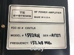 TE Systems 1552RH 152.48 MHz RF Power Amplifier #5